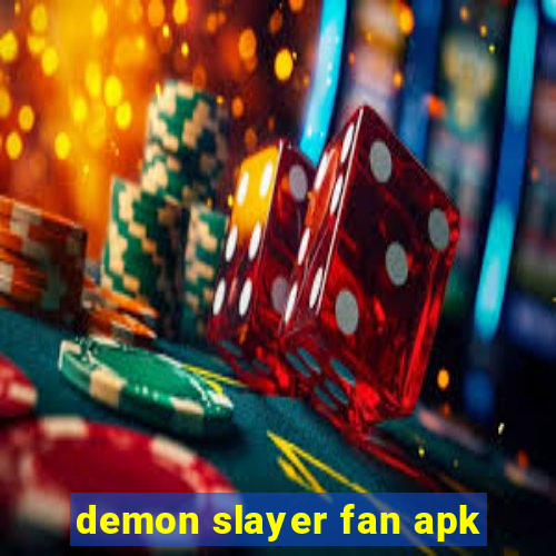 demon slayer fan apk